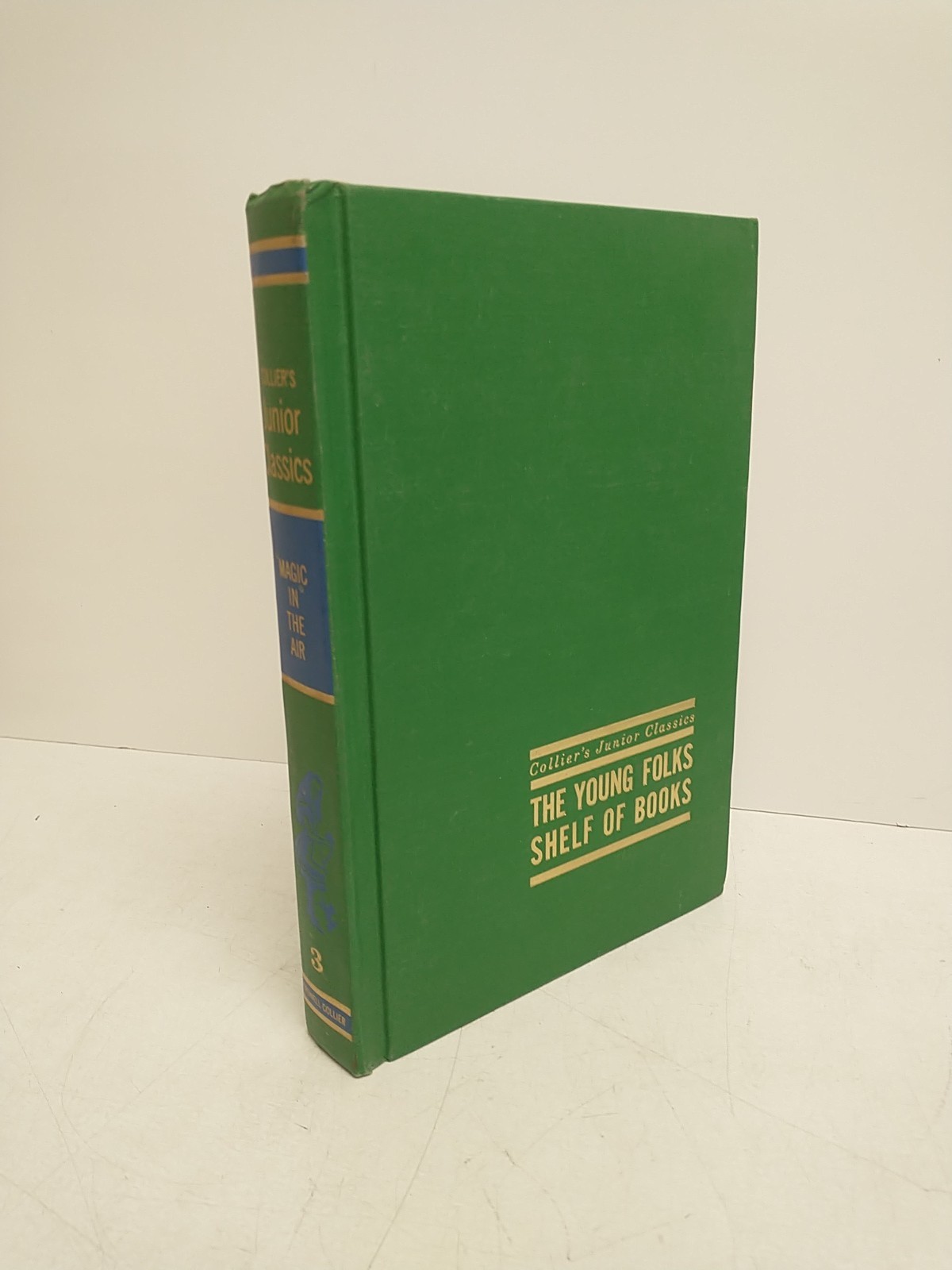Collier’s Junior Classics The Young Folks Shelf of Books 1962 Full 10-Volume Set