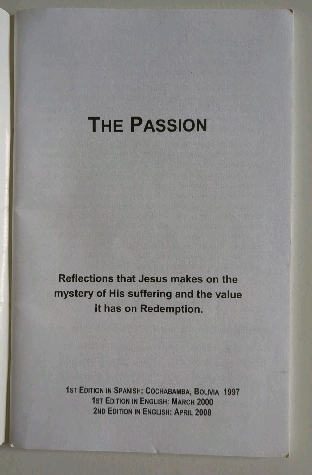 The Passion As Dictated By Jesus To Catalina (Rivas) Pamphlet 2004