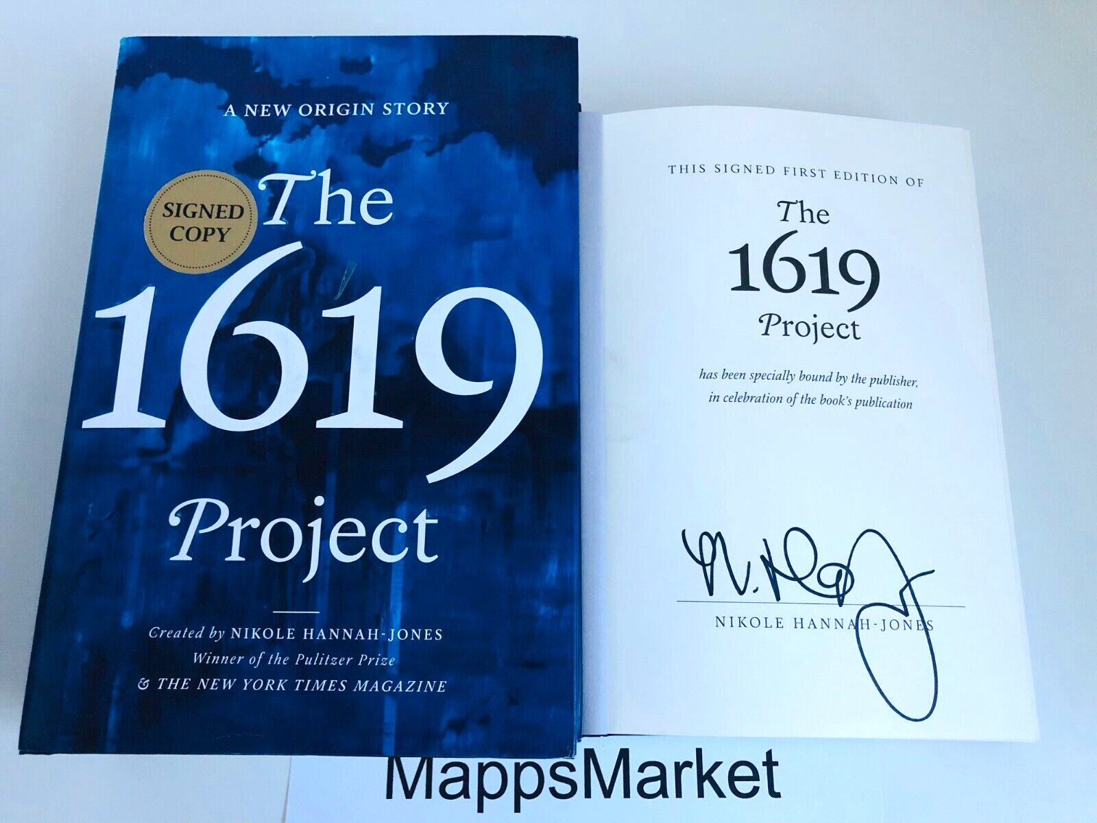 SIGNED The 1619 Project: A New Origin Story by Nikole Hannah-Jones 1st/1st HC