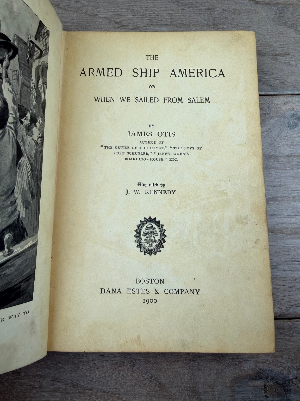 Armed Ship America James Otis 1900 1st Ed Illustrated Maritime Adventure Dana