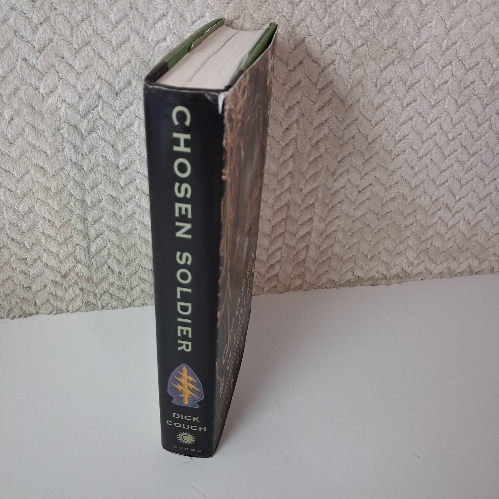 Chosen Soldier Dick Couch HC 2007 1st Ed US Army Special Forces War Book
