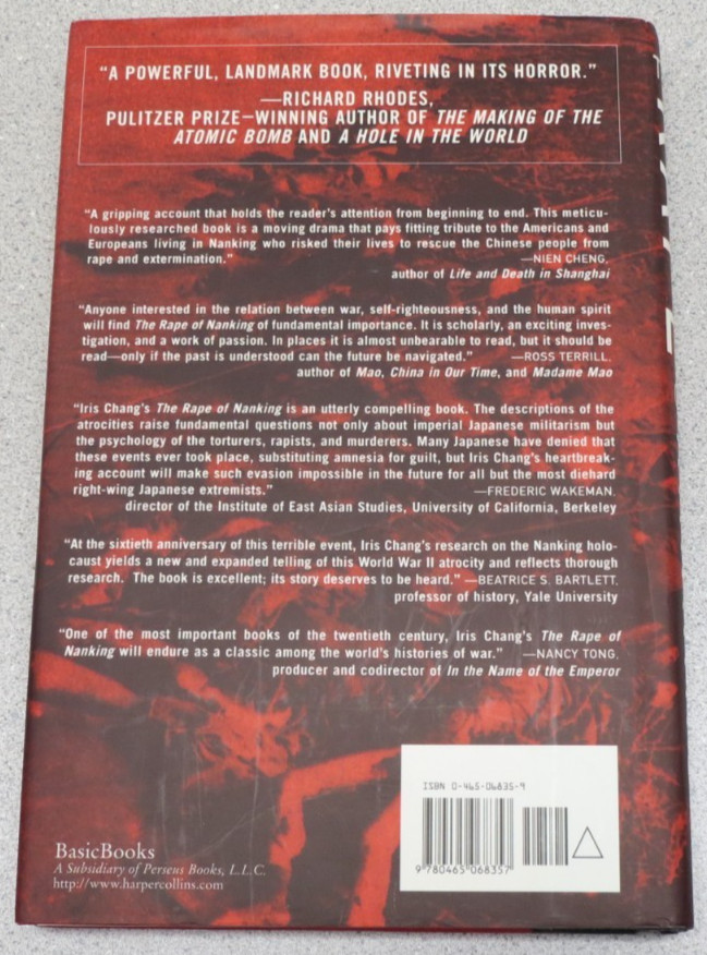 Rape of Nanking : Forgotten Holocaust of World War II – First Edition Iris Chang