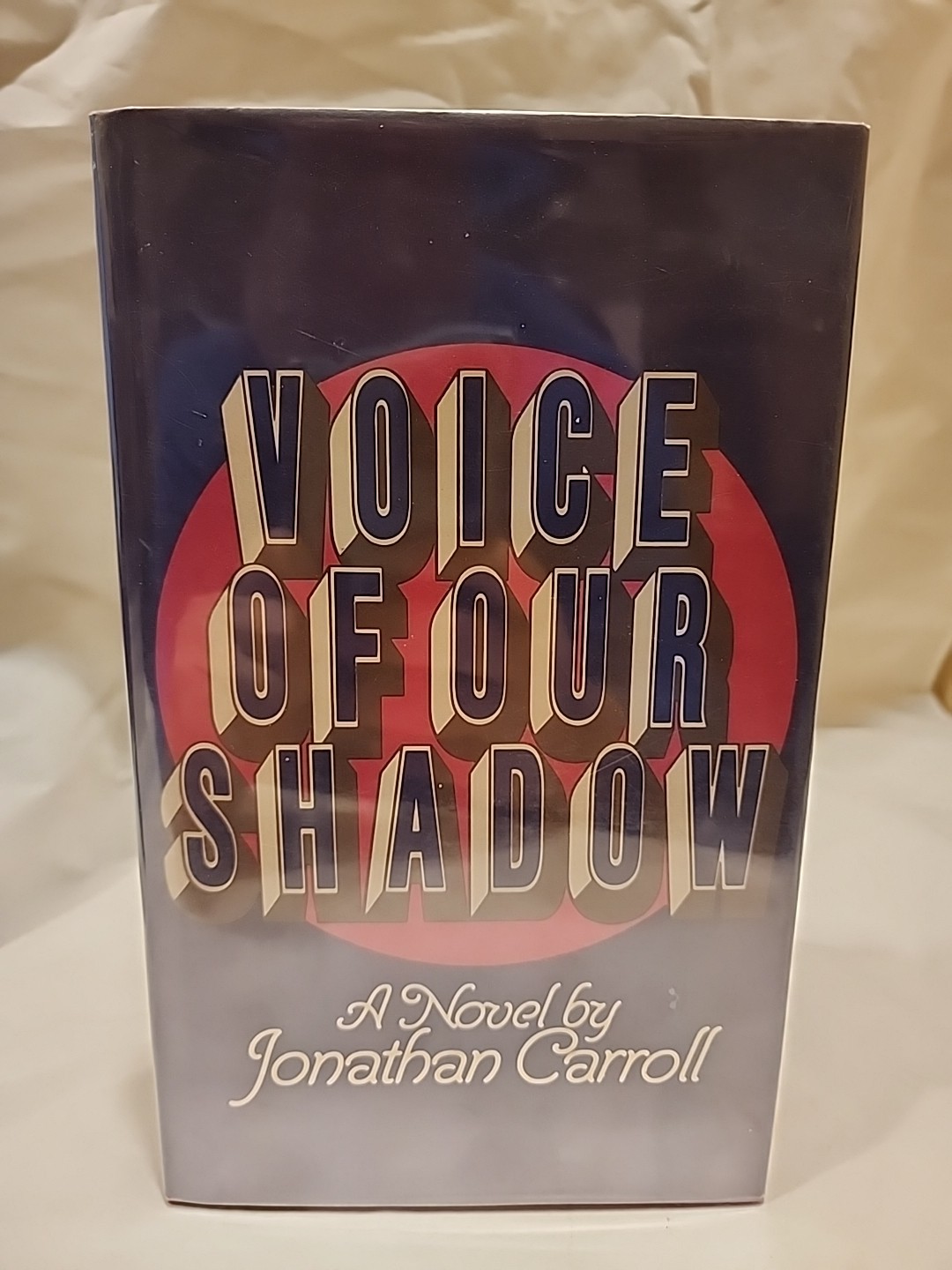 Voice of Our Shadow by Jonathan Carroll HCDJ 1st Edition 1983 Viking Press