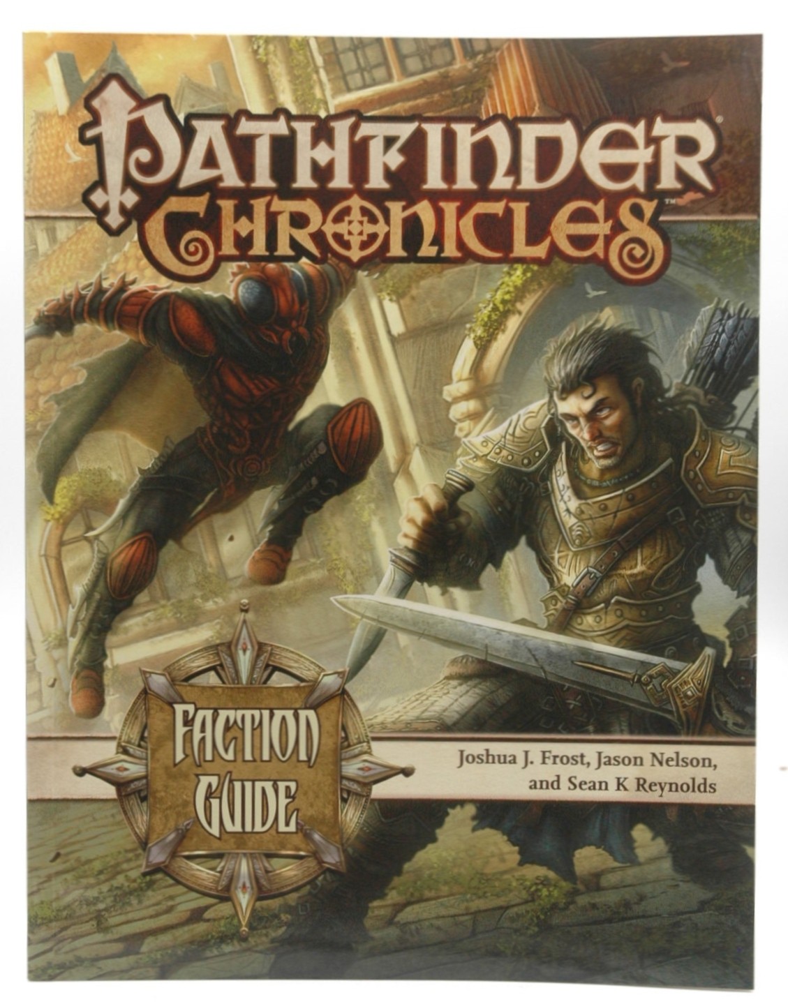 Pathfinder Chronicles: Faction Guide Staff, Paizo Paizo Inc.