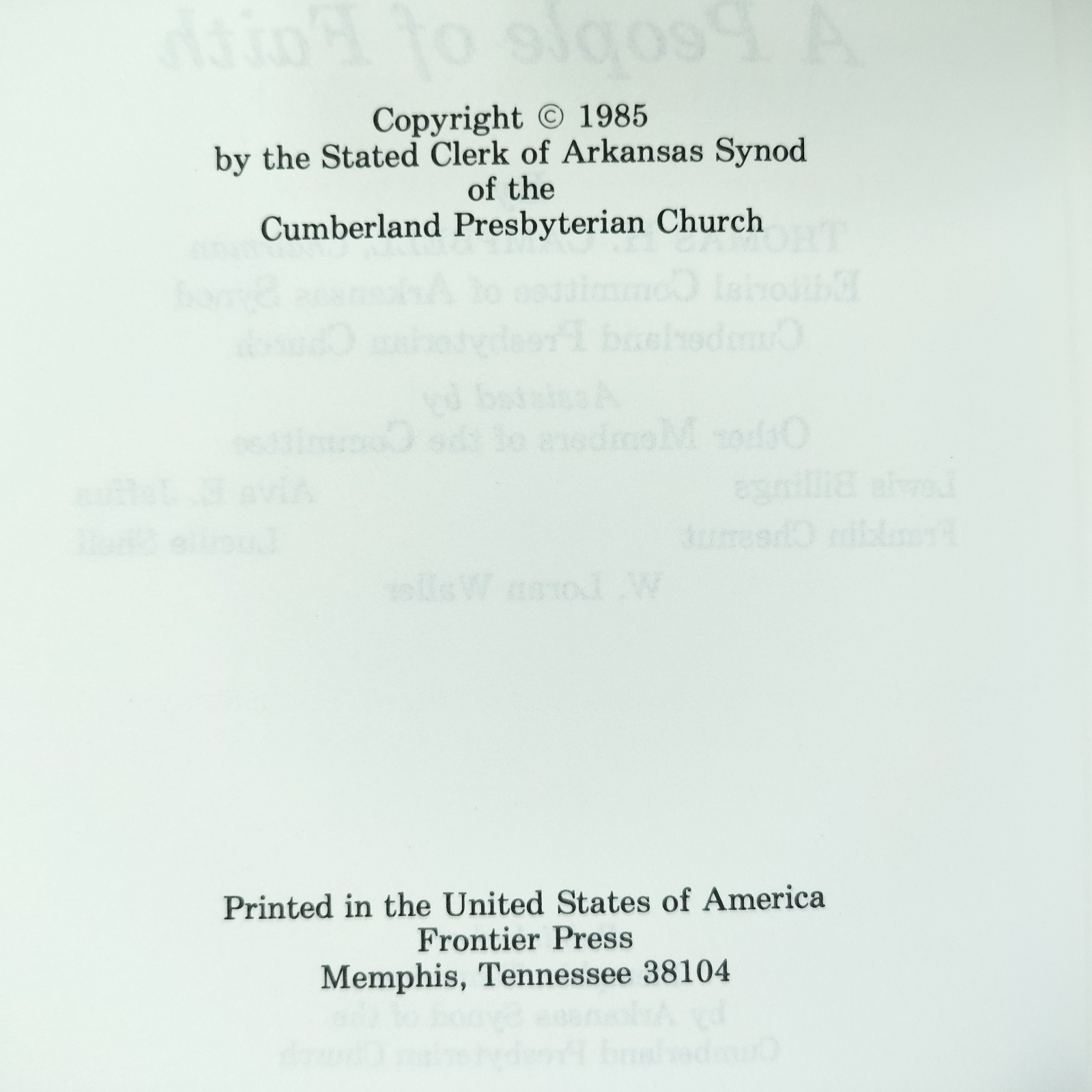 Arkansas Cumberland Presbyterians 1812-1984 [Very Good+, HC] Thomas H. Campbell