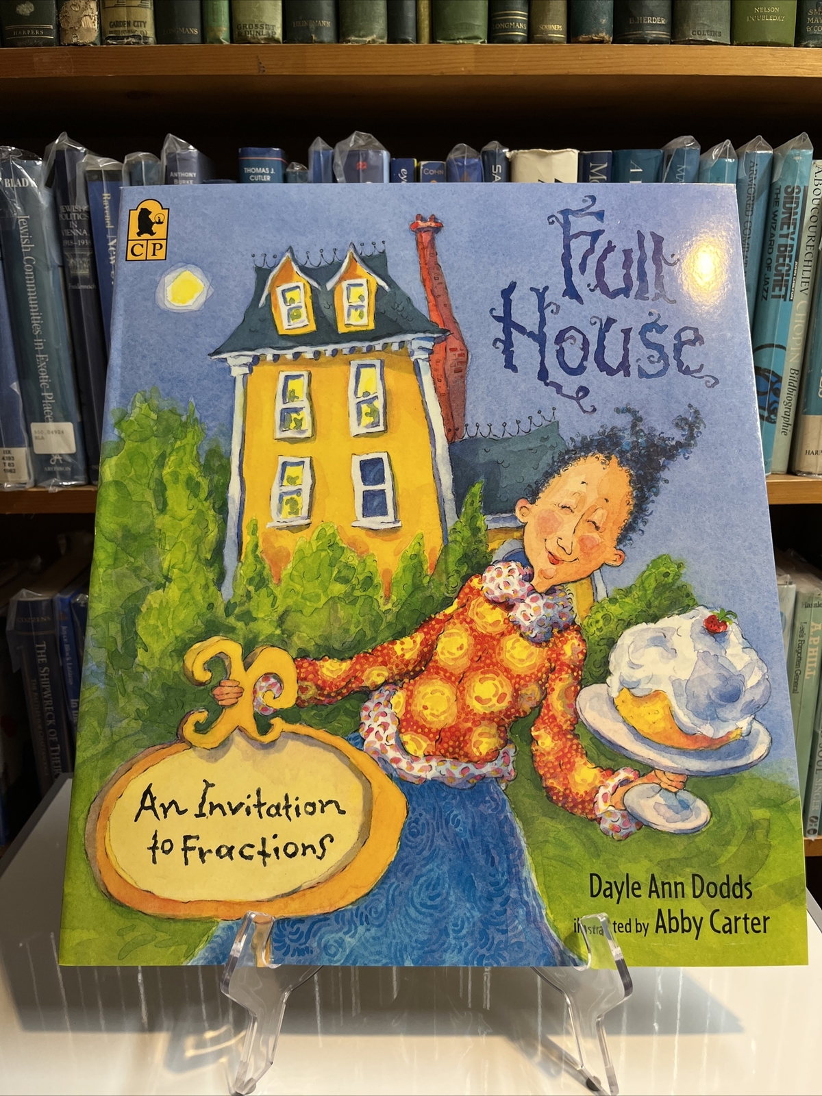 Full House Big Book : An Invitation to Fractions by Dayle Ann Dodds (2012, Trade