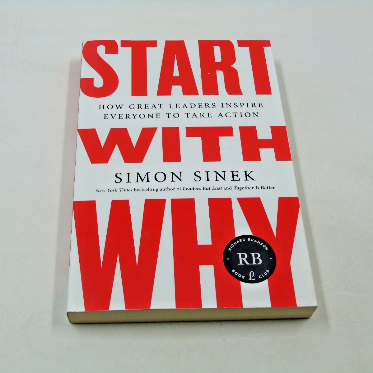 Start With Why By Simon Sinek Note and SIGNED By Richard Branson Book Club Edit