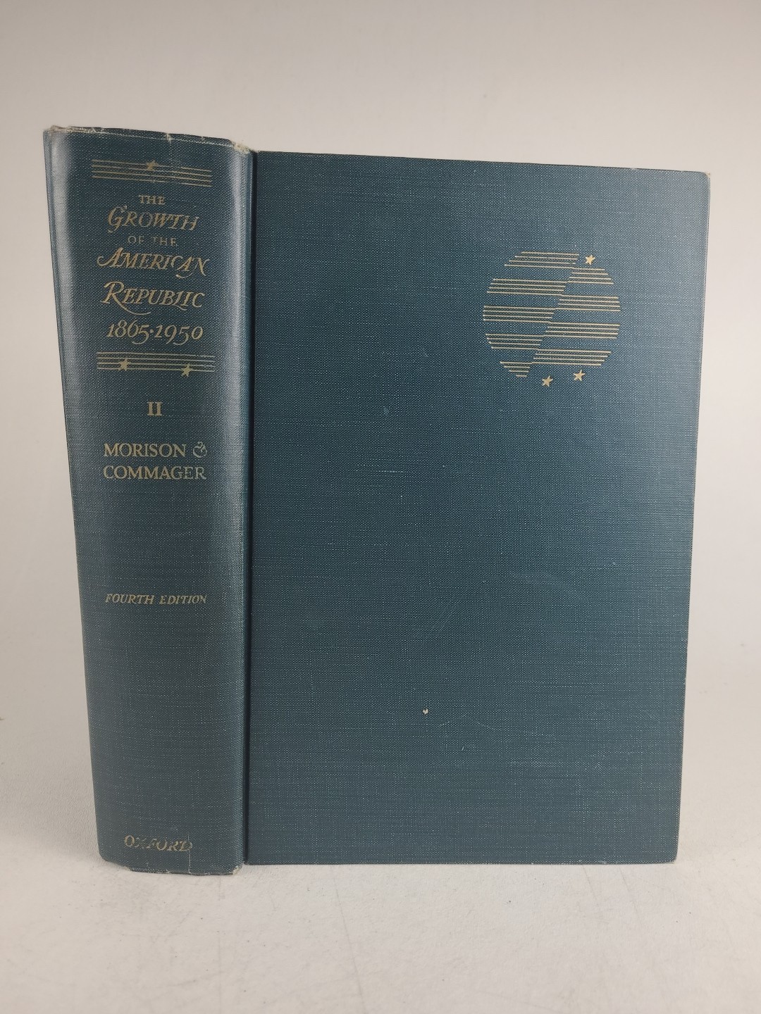 The Growth of the American Republic 4th Edition Vol 2 1958, Morison & Commager