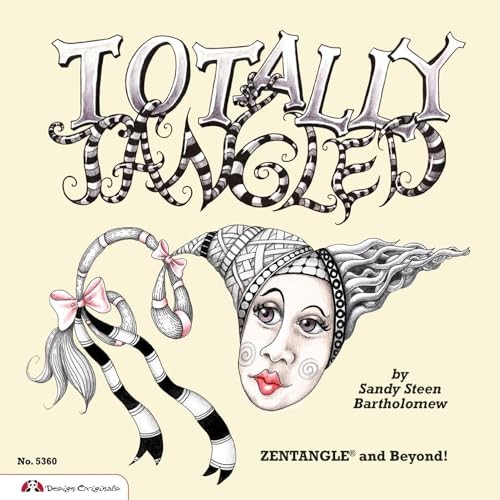 Totally Tangled: Zentangle and Beyond – Paperback – ACCEPTABLE