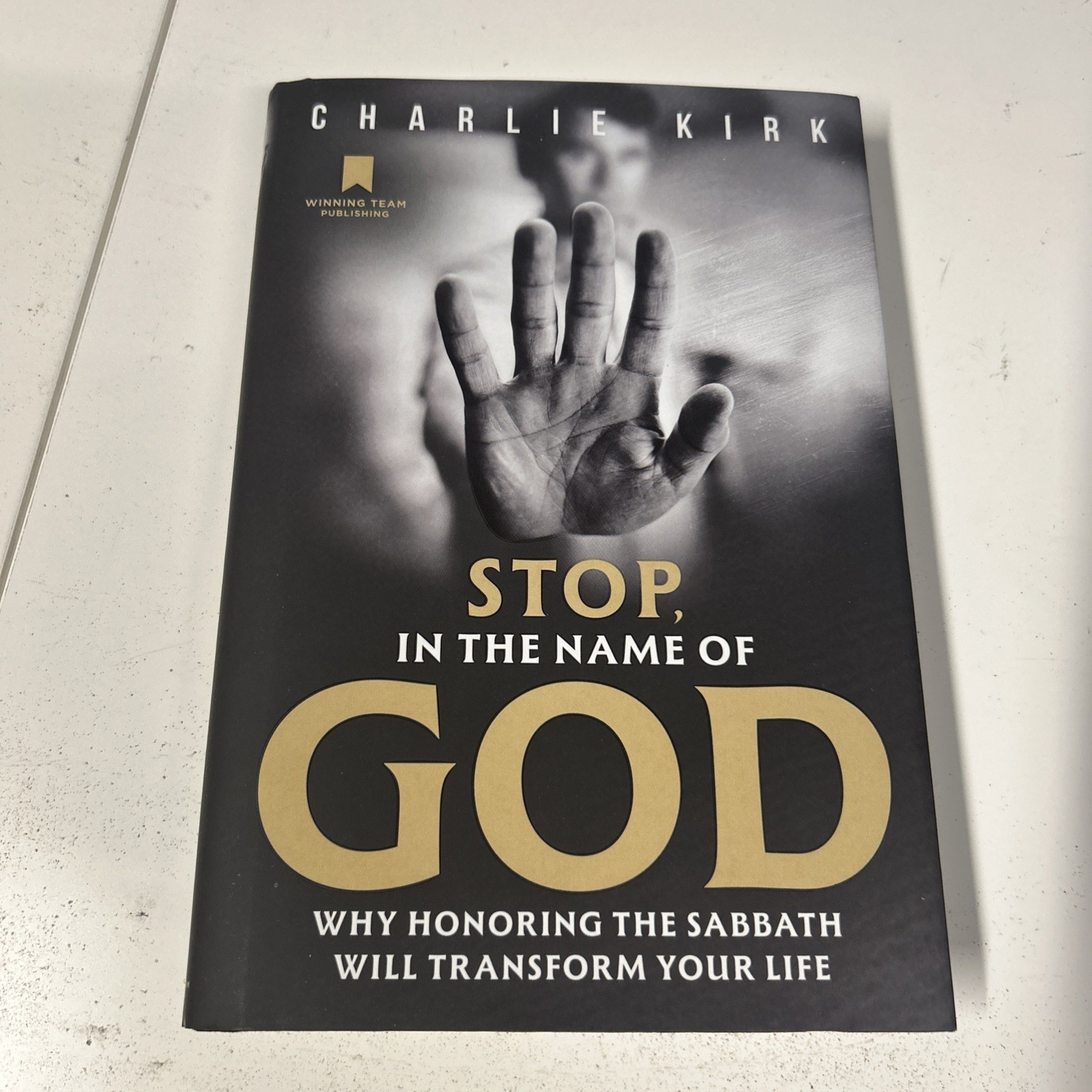 Charlie Kirk Stop, In the Name of God 2025 Winning Team Hardcover