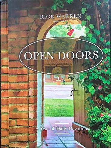 Open Doors: A Year of Daily Devotions – Hardcover By Rick Warren – GOOD