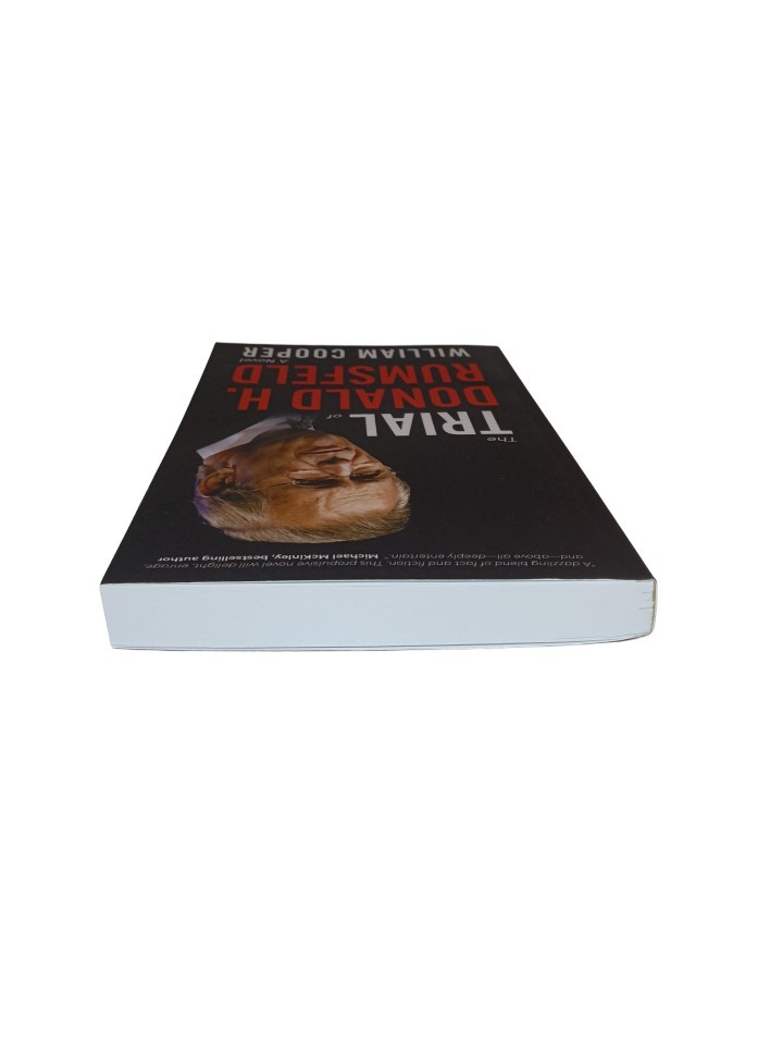 The Trial Of Donald H. Rumsfeld: A Novel By William Cooper (2025, Trade PB)