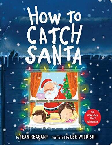 How to Catch Santa – Board book By Reagan, Jean – VERY GOOD
