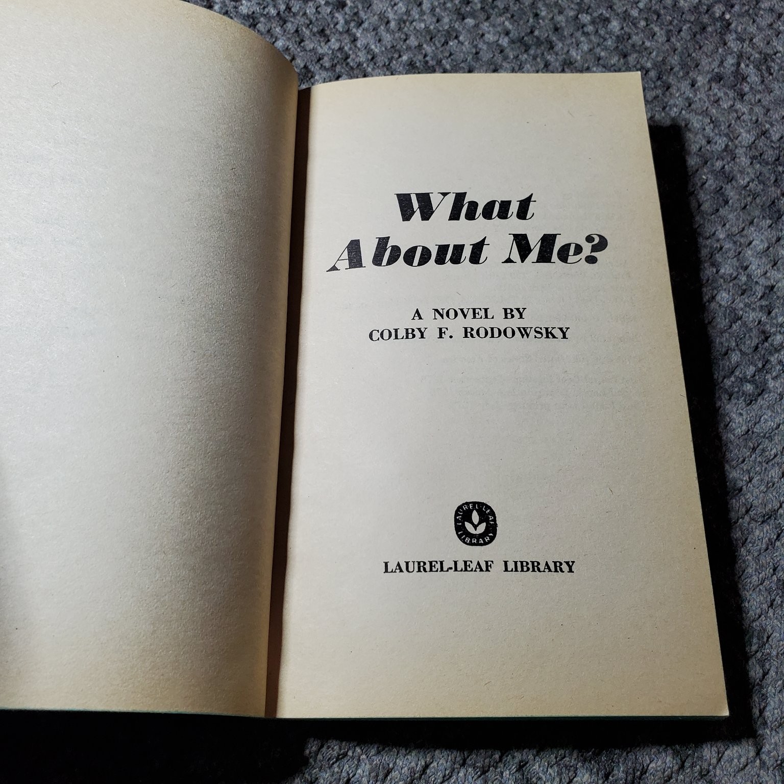 What About Me? Rodowsky 1979 Laurel-Leaf Library Young Adult Fiction Dell