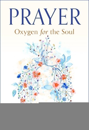 Fr. Jacques Philippe Prayer: Oxygen for the Soul (Paperback)