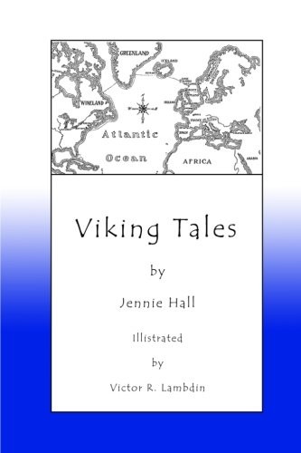 Viking Tales by Jennie Hall
