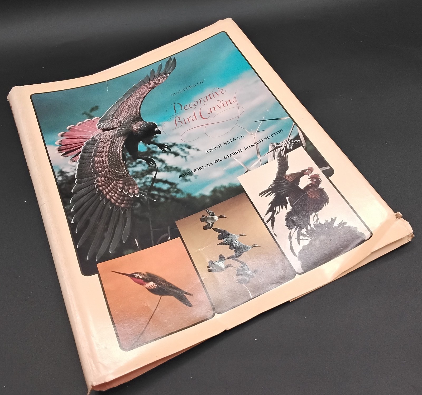 MASTERS OF DECORATIVE BIRD CARVING By Anne Small – Hardcover 1981