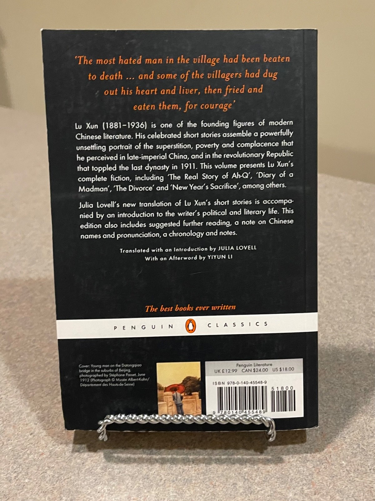The Real Story of Ah-Q and Other Tales of China: The Complete Fiction of Lu Xun