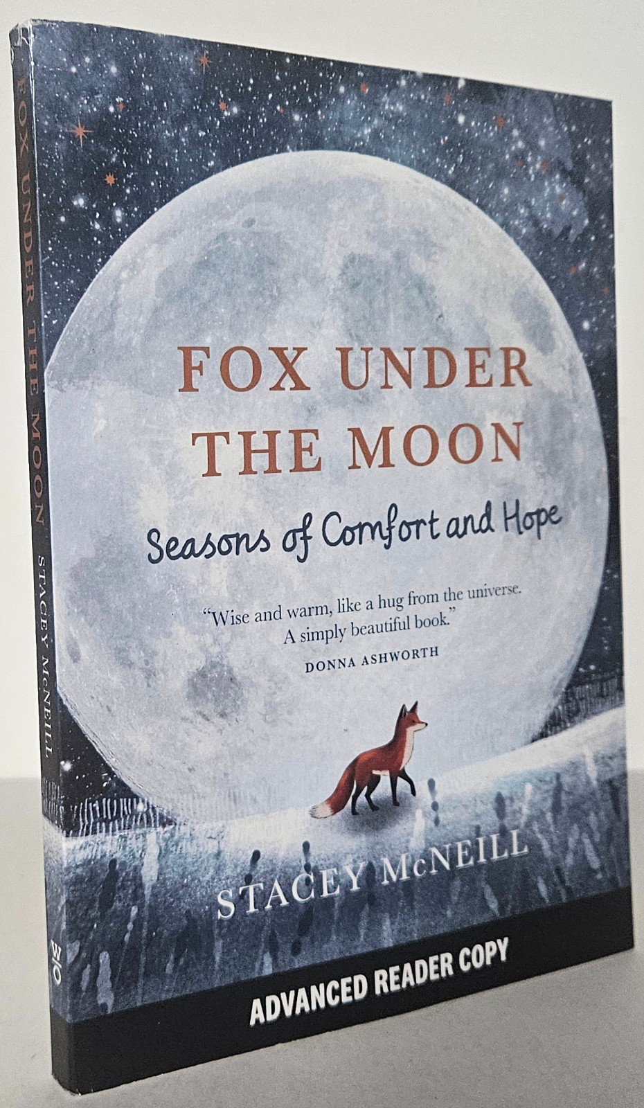 Fox Under the Moon: Seasons of Comfort and Hope by Stacey McNeill, Advance Cop