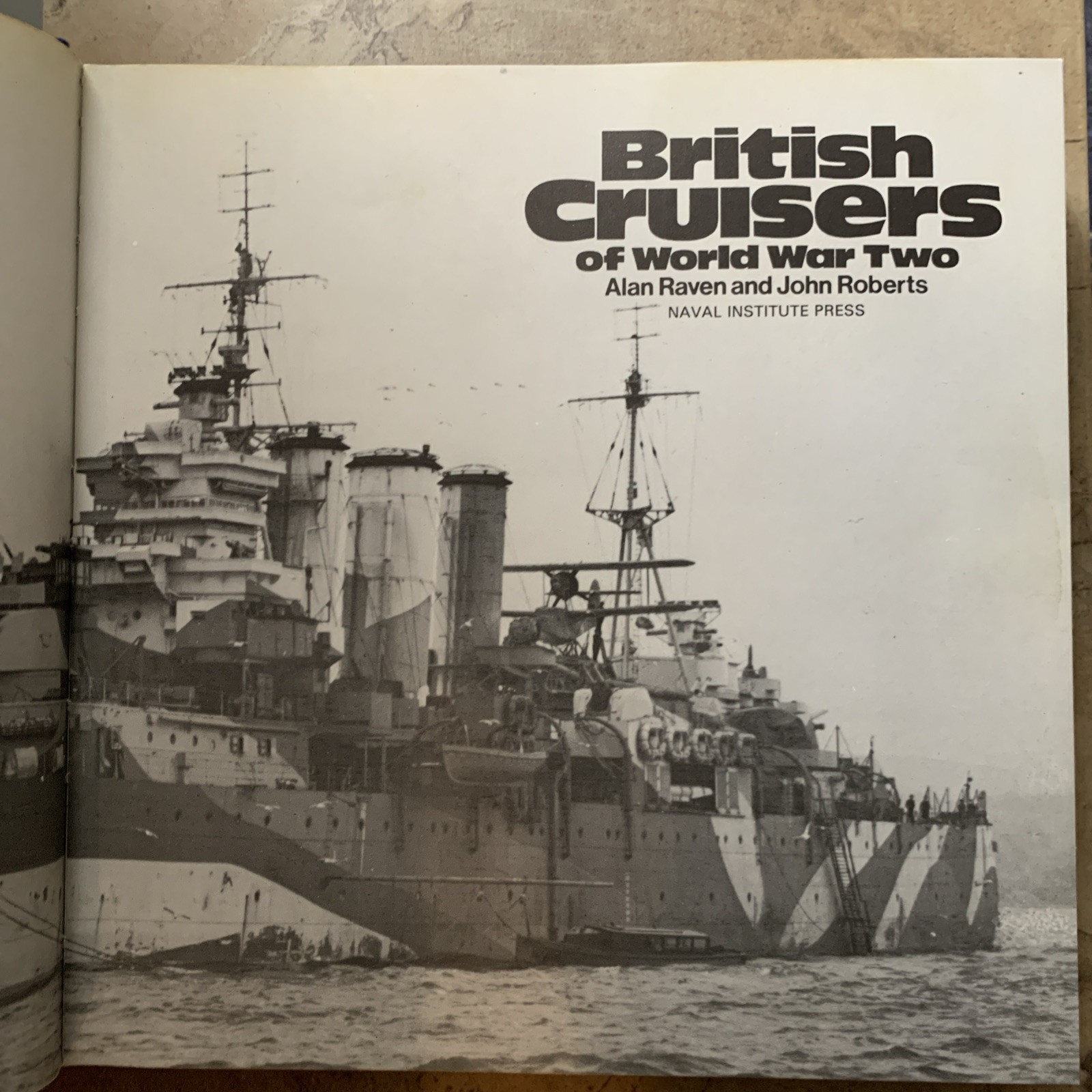 British Cruisers of World War Two – Raven & Roberts – 1980 – Hardcover
