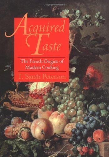 Acquired Taste: The French Origins of Mode… T. Sarah Peterson, HCDJ, Very Good