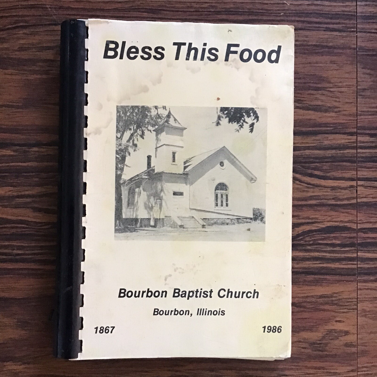 Bourbon Baptist Church Ladies Vintage 1986 Cookbook SEE INDEX PHOTOS