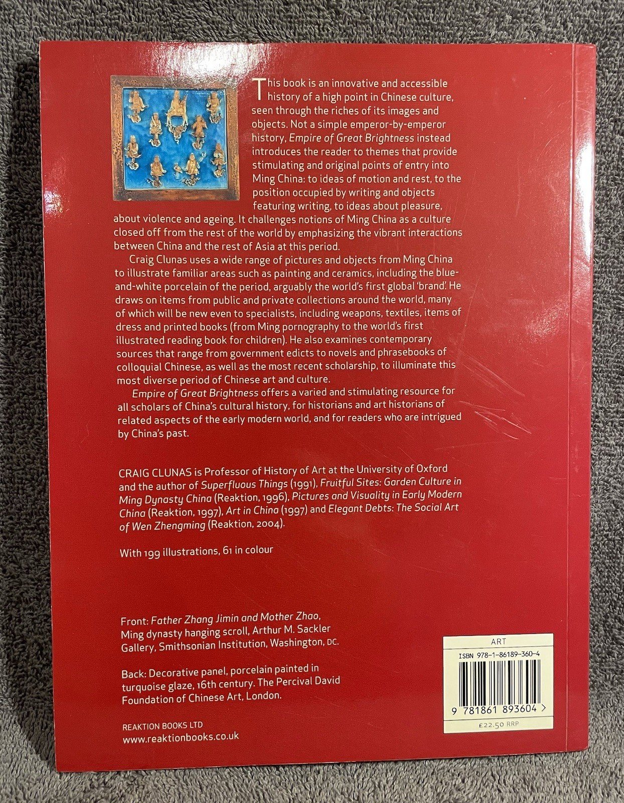 Craig Clunas Empire of Great Brightness Cultures of Ming China 1368-1644 PB