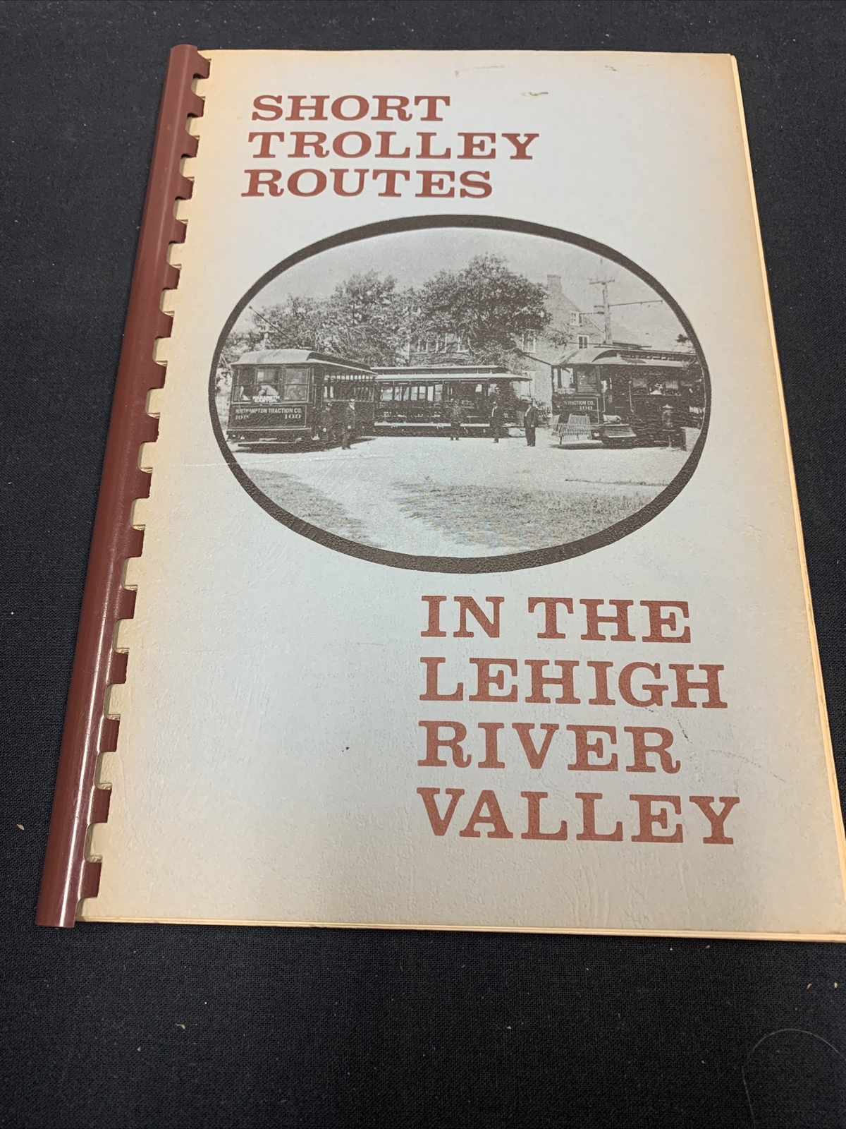 Used Short Trolley Lines Lehigh River Valley SB 1967 94 Pages #312J