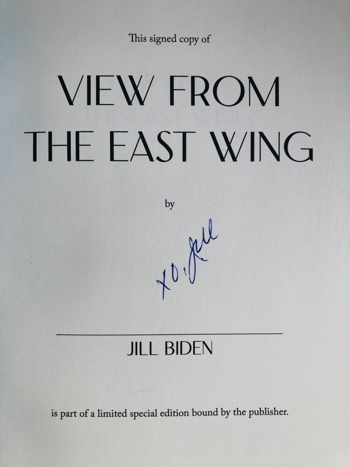 View from the East Wing: A Memoir SIGNED by Jill Biden 1st/1st (2026, Hardcover)