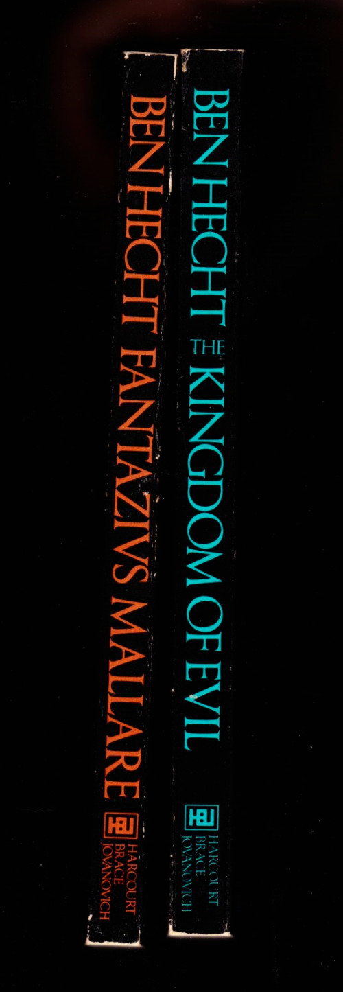 Ben Hecht THE KINGDOM OF EVIL & FANTAZIVS MALLARE Trade Paperback Editions