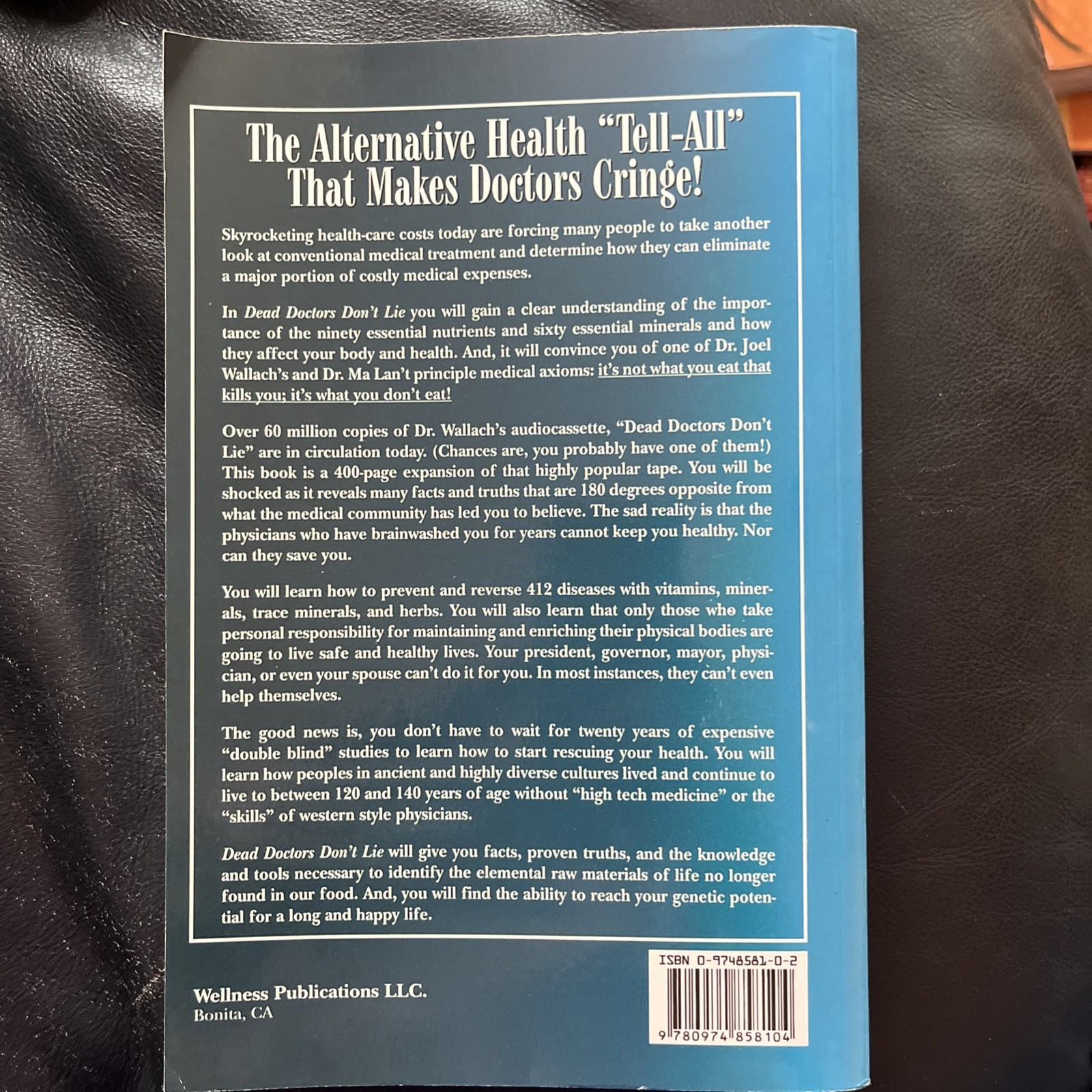 Dead Doctors Don’t Lie by Dr. Joel D Wallach & Dr. Ma Lan