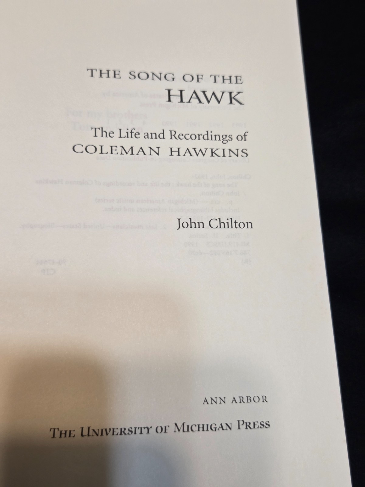 The Song of the Hawk; The life and Recordings of Coleman Hawkins, hard cover