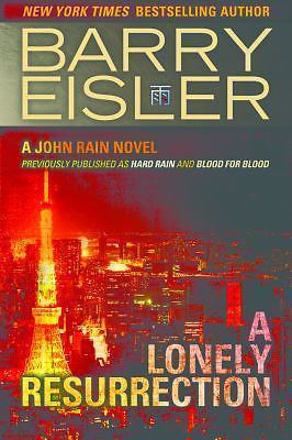 A Lonely Resurrection by Eisler, Barry
