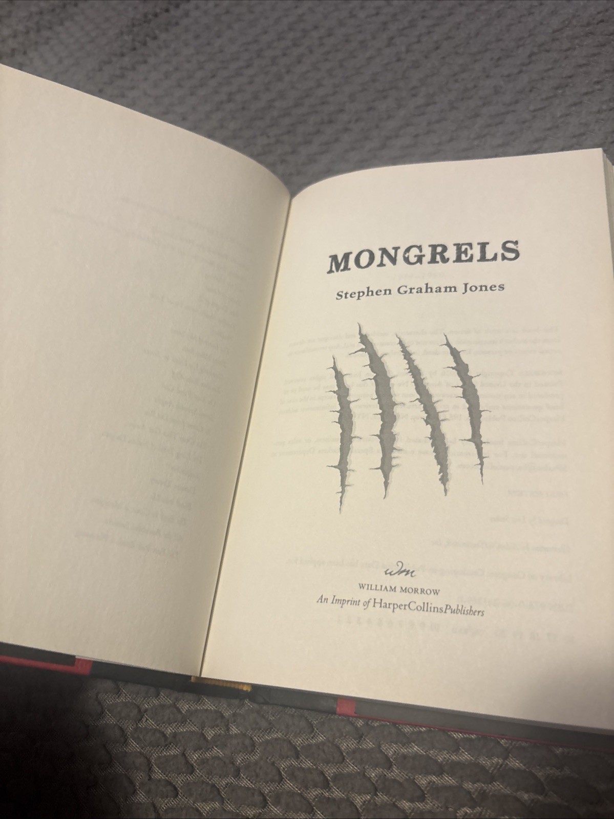 Mongrels by Stephen Graham Jones (1st Edition, 1st Printing, 2016)