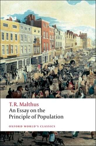 An Essay on the Principle of Population by Thomas Malthus: Used