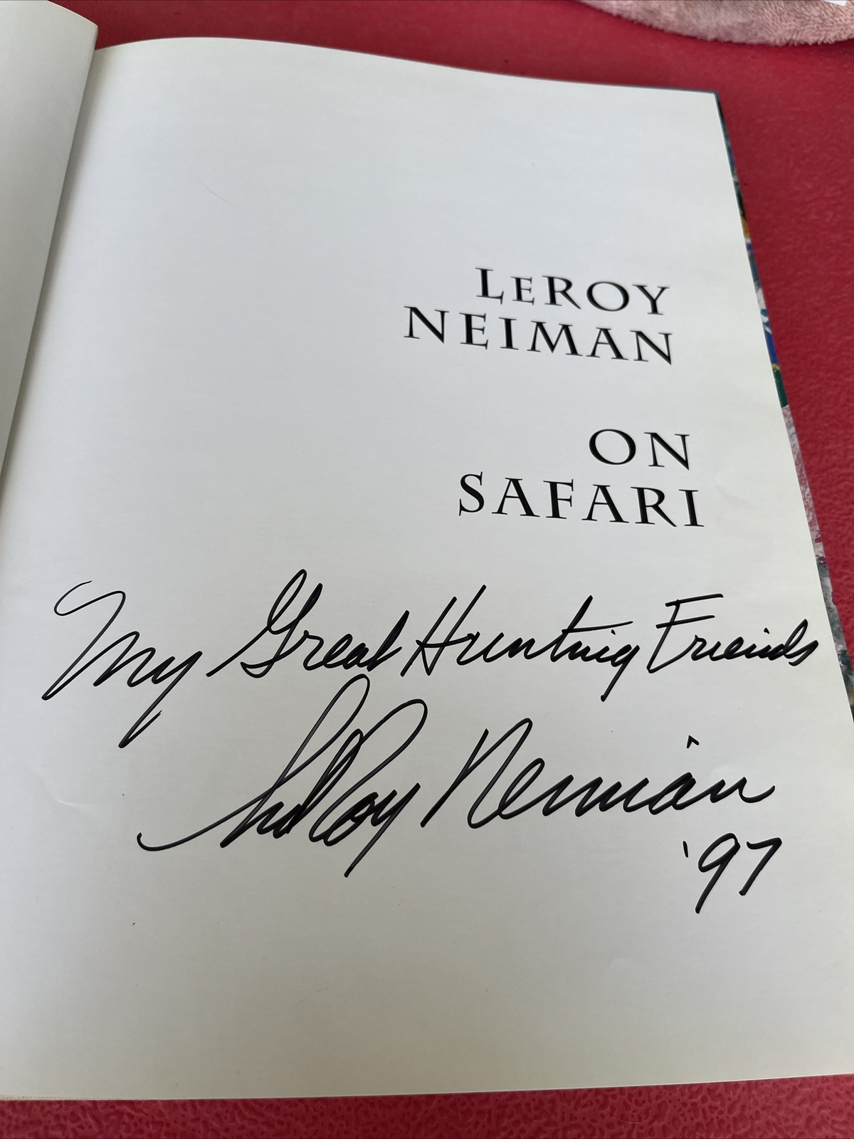 Leroy Neiman on Safari (Signed) My Great Hunting Friends Leroy Neiman, HCDJ 1997