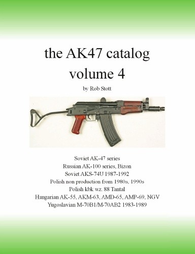 the AK47 catalog volume 4