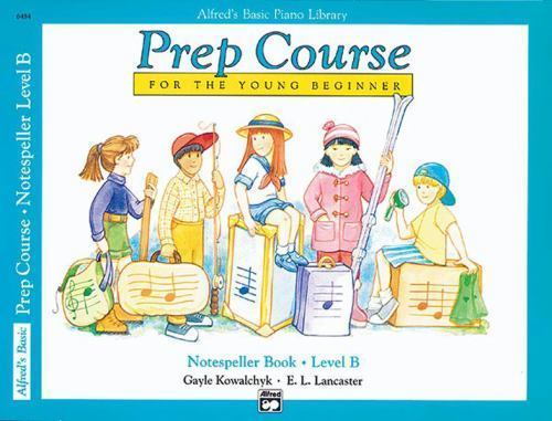 Alfred’s Basic Piano Prep Course Notespeller, Bk B (Alfred’s Basic Piano…