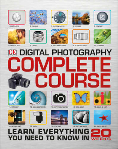 Digital Photography Complete Course – Hardcover By David Taylor – GOOD