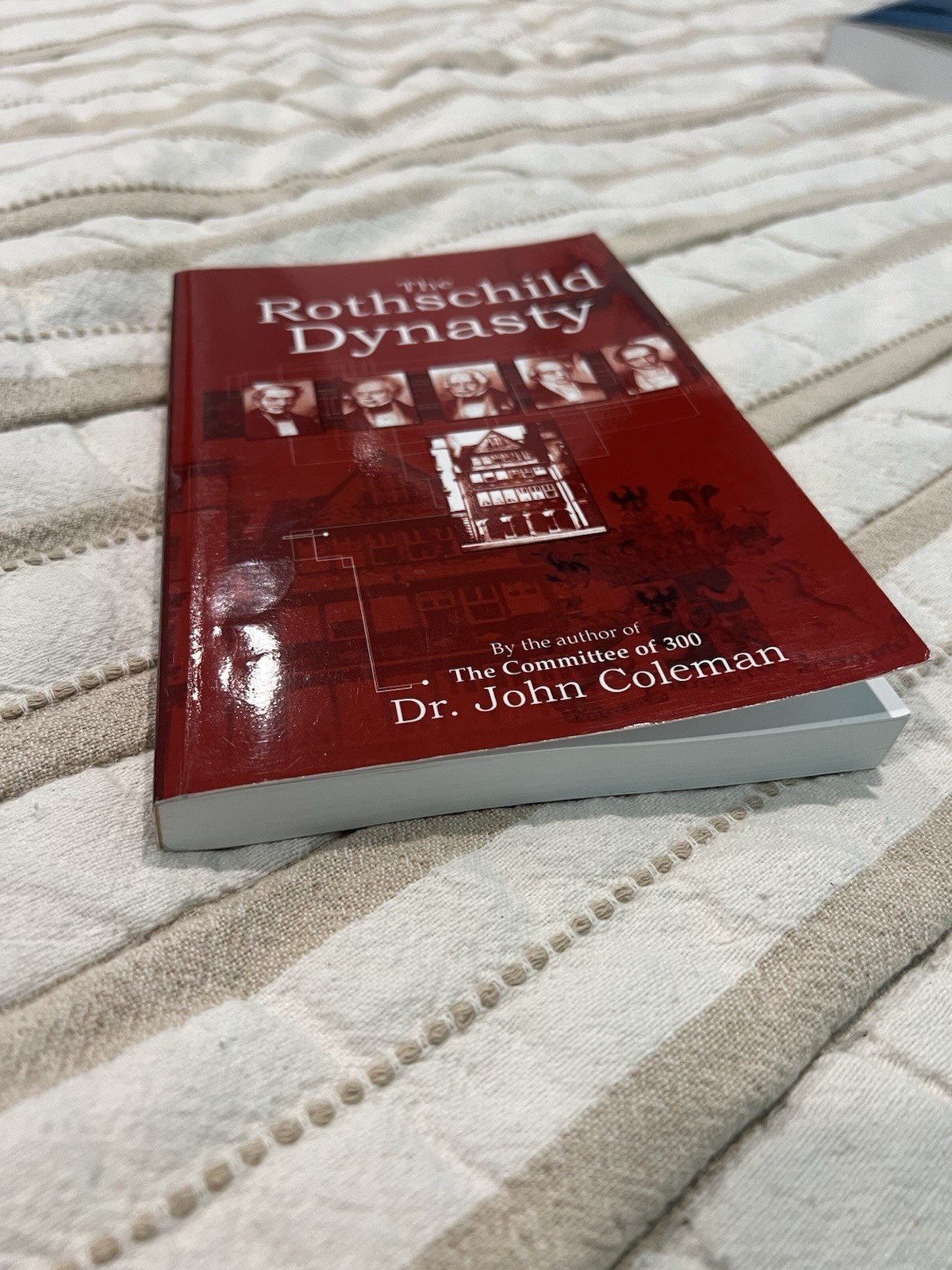 The Rothschild Dynasty – Dr. John Coleman