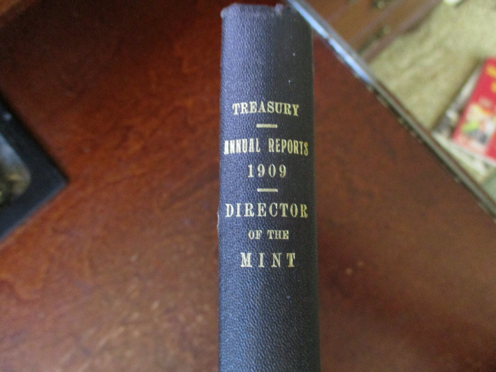 Treasury – Annual Reports – Director of the Mint Vintage 1900 – 1910 Select GA