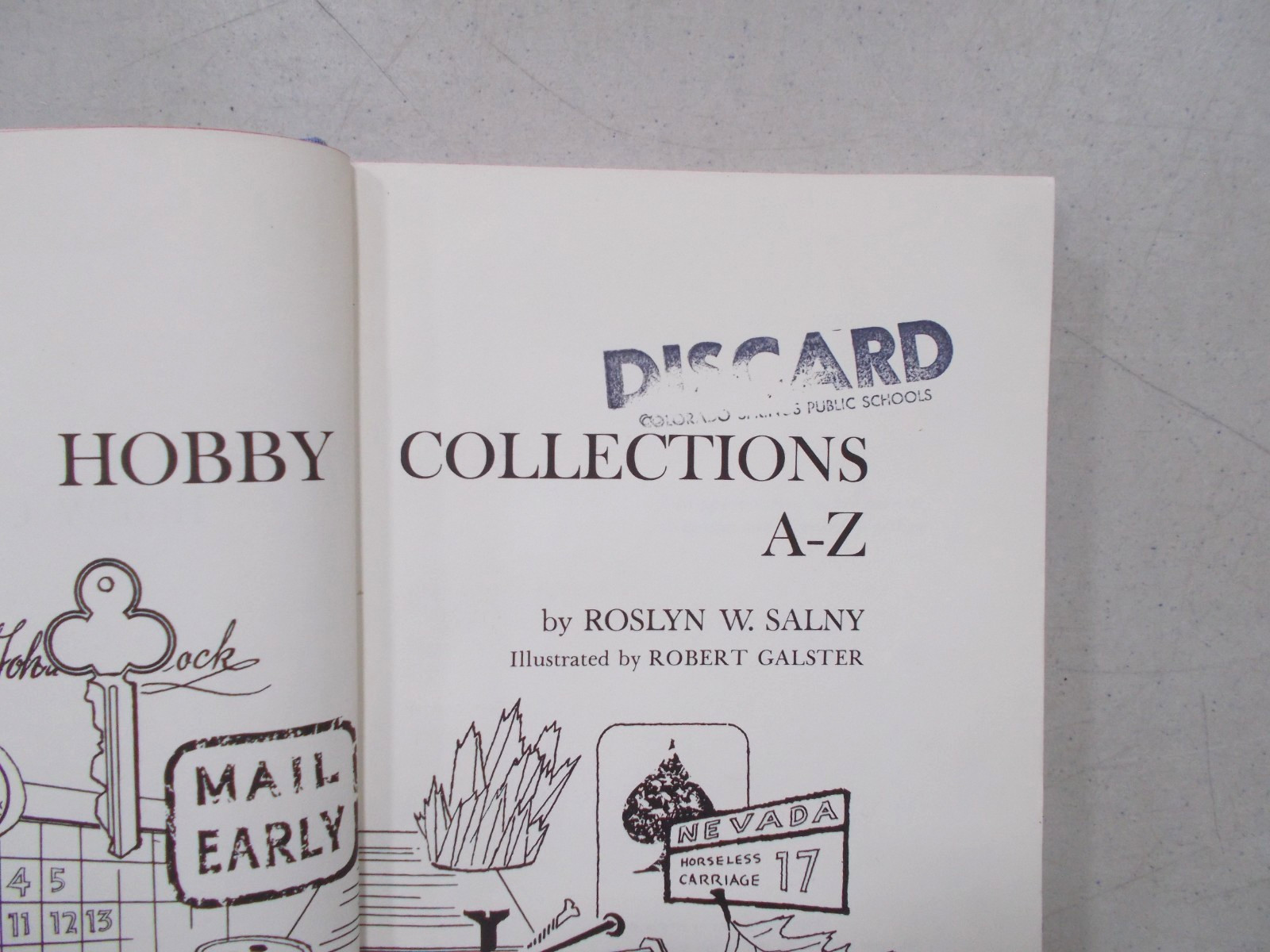 * HOBBY COLLECTIONS A-Z By ROSLYN W.SALNY 1965 Hardcover Dust Jacket Ex-library