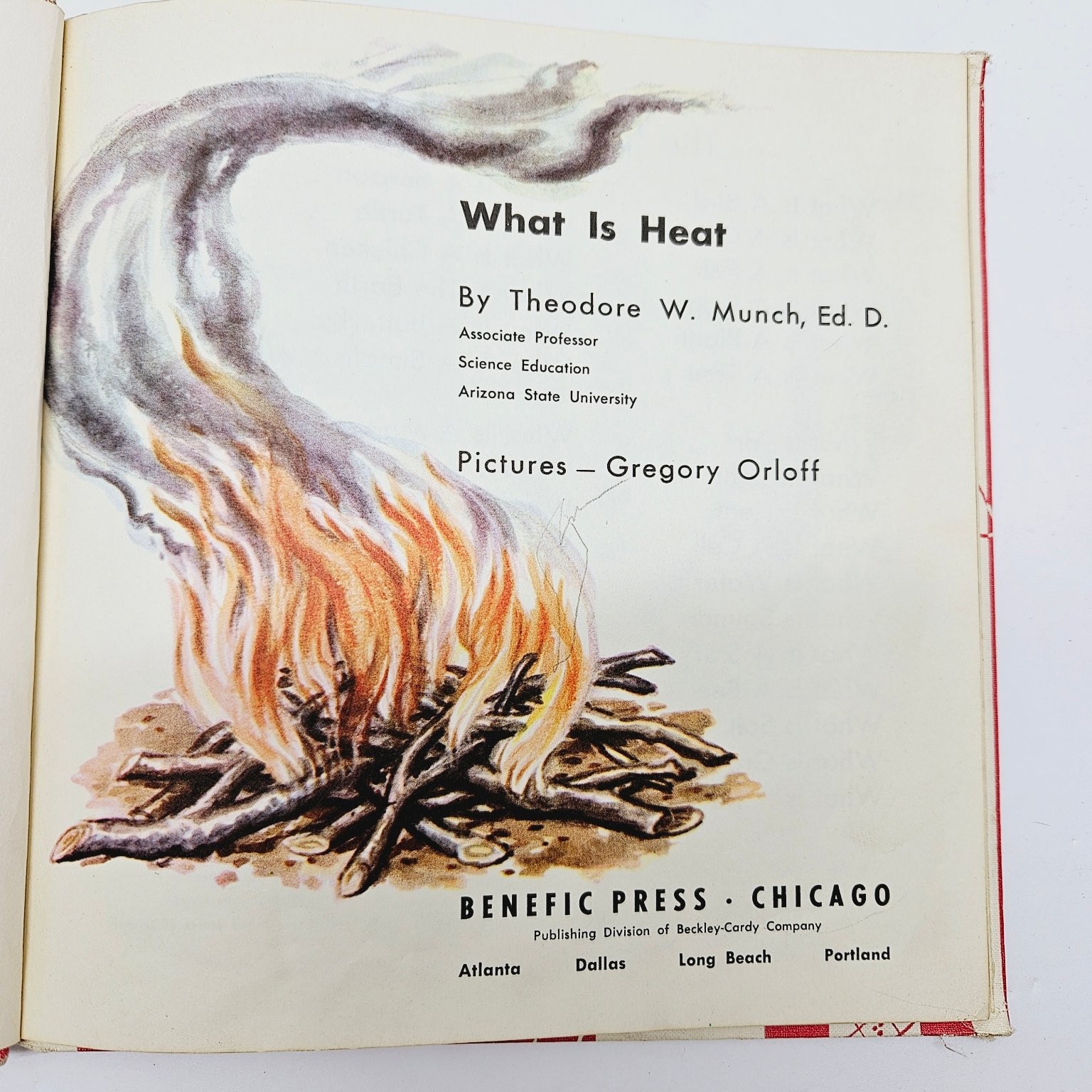 Vintage Children’s What Is Heat Theodore W. Munch 1960 Illustrated Science HC