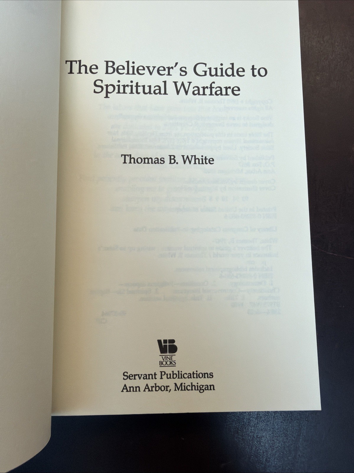 Believer’s Guide to Spiritual Warfare By Thomas White | 1990 PB