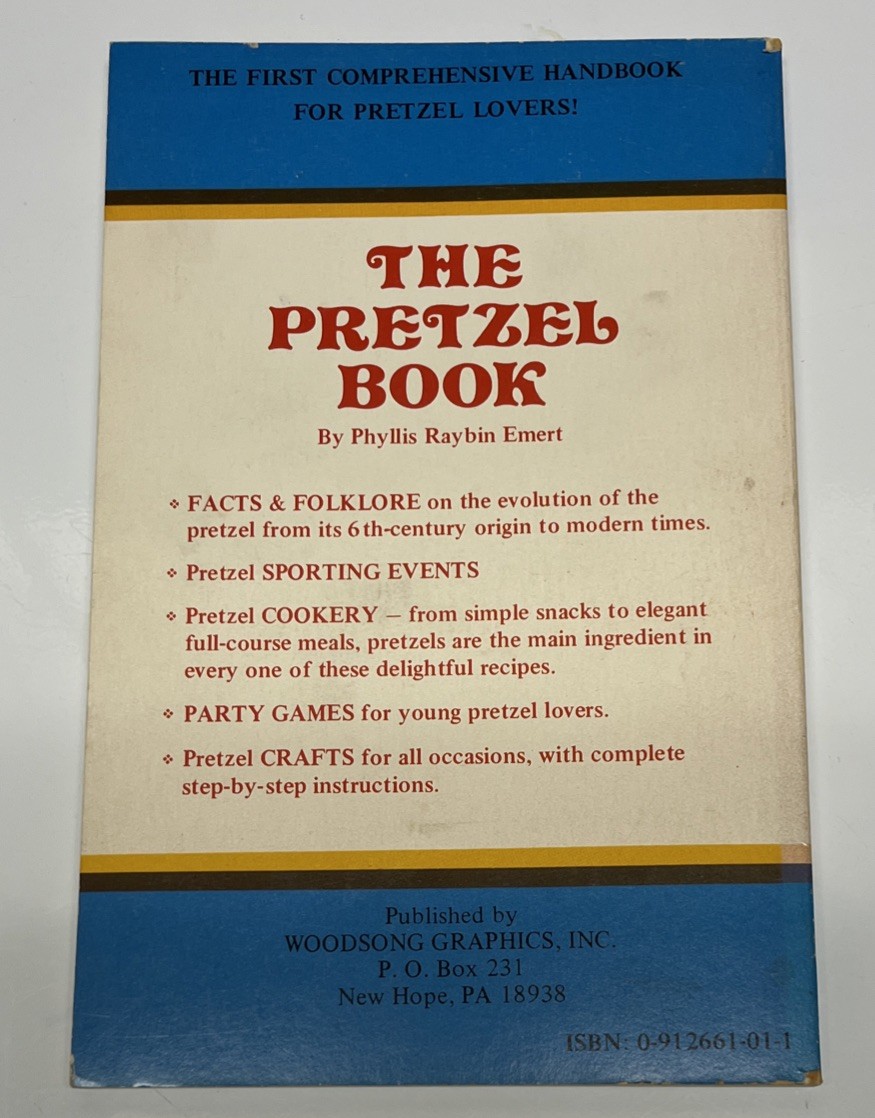 THE PRETZEL BOOK By Phyllis Raybin Emert Rare Paperback 152 Pages