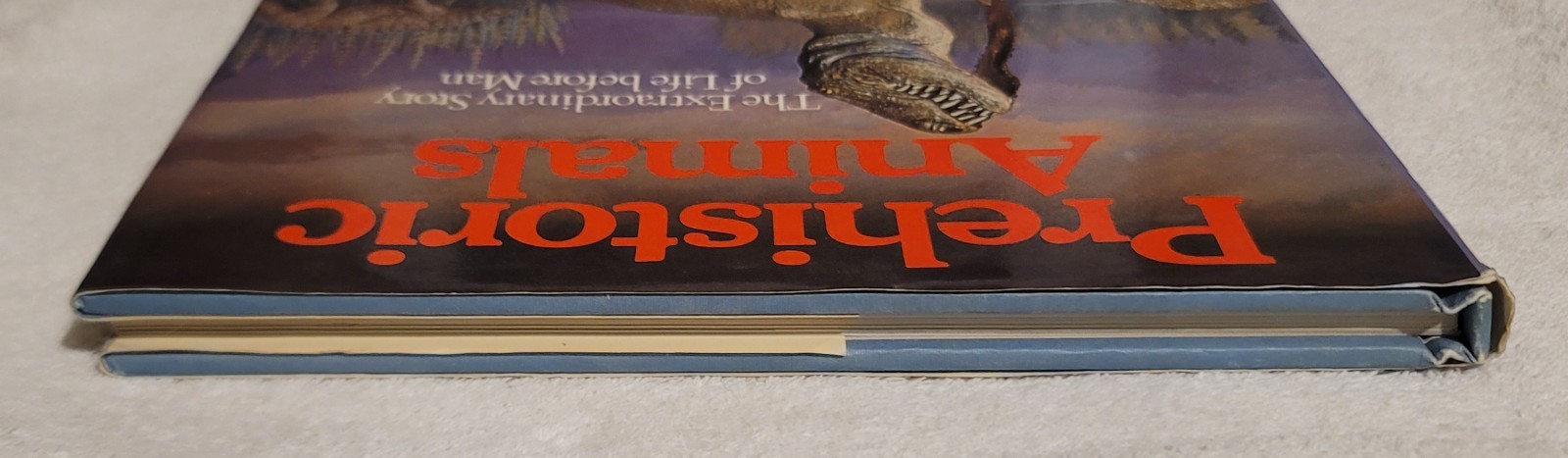Prehistoric Animals The Extraordinary Story Of Life Before Man – Ellis Owen 1975