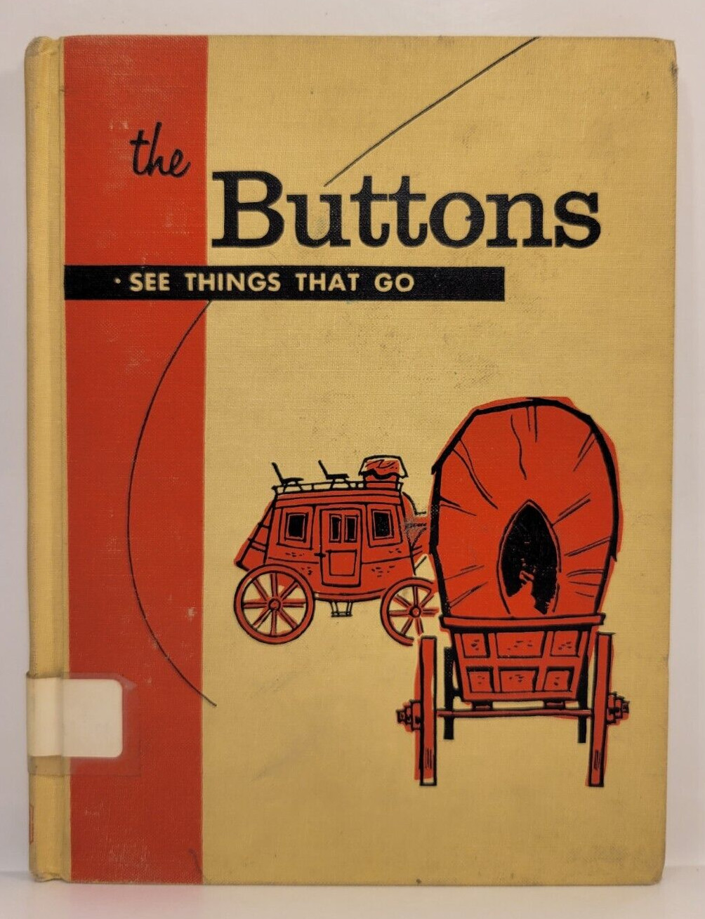 McCall, Edith S. – The Buttons See Things That Go (The Button Books) – 1960 – HC