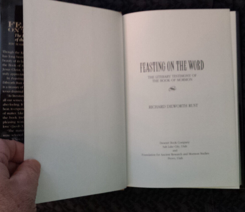 Feasting on the Word: The Literary Testimony of the Book of Mormon by R.D. Rust