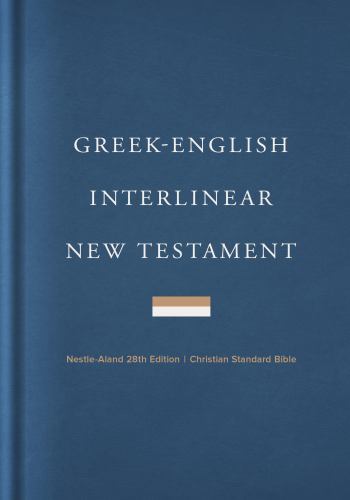 CSB Greek-English Interlinear New Testament, Hardcover, Black Letter, NA28 Greek