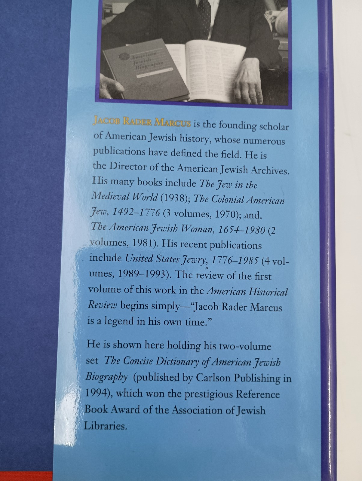 The American Jew 1585 – 1990 A History. Jacob Rader Marcus. 1st Printing.